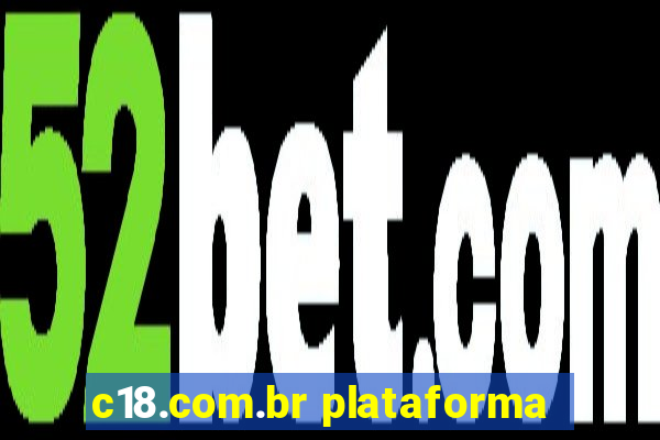 c18.com.br plataforma